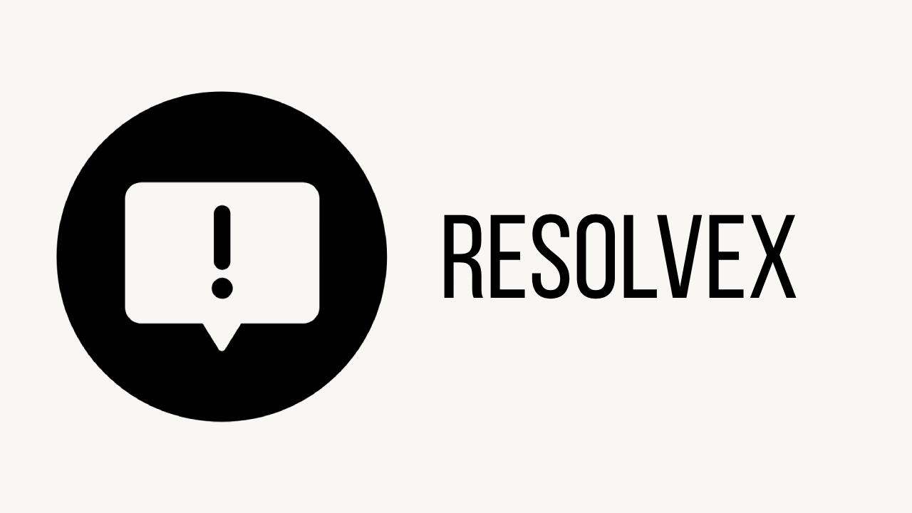 resolvex
